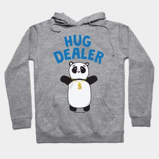 HUG DEALER Hoodie